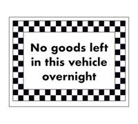 V Safety No Goods Left in This Vehicle Overnight 200 x 150 mm - Glow In The Dark Self Adhesive Vinyl Safety Sign
