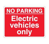 V Safety No Parking Electric Vehicles Only - Red Landscape 600 x 450 mm - 2mm Rigid Plastic Safety Sign