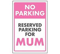 V Safety No Parking/Reserved Parking For Mum Sign - 200mm x 300mm - Rigid Plastic