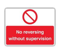V Safety No Reversing Without Supervision Sign - 200 x 150 mm - Reflective Aluminium Composite - Prohibition Signage - Made in Britain