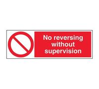 V Safety No Reversing Without Supervision Sign - 600mm x 200mm - 1mm Rigid Plastic