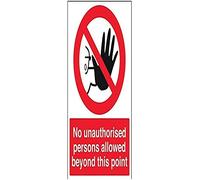 V Safety - No Unauthorised Persons Allowed Beyond Point - Prohibition Access Sign - 200 X 300MM 2mm Rigid Plastic