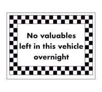 V Safety No Valuables Left in This Vehicle Overnight 200 x 150 mm - Glow In The Dark 1mm Rigid Plastic Safety Sign