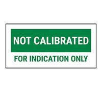 V Safety Not Calibrated For Indicated Only Green Sticker - 51x25mm (Roll of 250)
