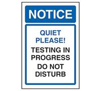 V Safety Notice Quiet Please! Testing In Progress Do Not Disturb 150 x 200 mm - Glow In The Dark 1mm Rigid Plastic Safety Sign