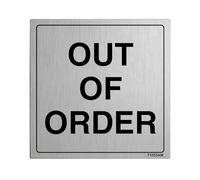V Safety Out Of Order 150 x 150 mm - 3mm Brushed Aluminium Composite Safety Sign
