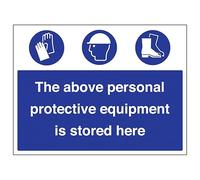 V Safety Personal Protective Equipment Is Stored Here 600 x 450 mm - 2mm Rigid Plastic Safety Sign