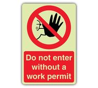 V Safety Photoluminescent Do Not Enter Without A Work Permit Safety Sign - 200 x 300 mm - 1.2mm Rigid Plastic - Double Glow