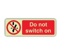V Safety Photoluminescent Do Not Switch On - Landscape Safety Sign - 600 x 200 mm - Self Adhesive Vinyl - Double Glow