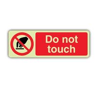 V Safety Photoluminescent Do Not Touch - Landscape Safety Sign - 300 x 100 mm - 1.2mm Rigid Plastic - Double Glow