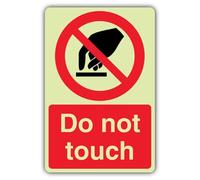 V Safety Photoluminescent Do Not Touch Safety Sign - 200 x 300 mm - 1.2mm Rigid Plastic - Triple Glow