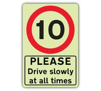 V Safety Photoluminescent Please Drive Slowly At All Times - Speed Limit 10 MPH Safety Sign - 400 x 600 mm - 3mm Aluminium Composite - Triple Glow