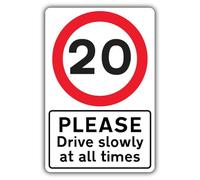 V Safety Photoluminescent Please Drive Slowly At All Times - Speed Limit 20 MPH Safety Sign - 200 x 300 mm - 3mm Aluminium Composite - Double Glow
