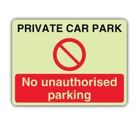 V Safety Photoluminescent Private Car Park No Unauthorised Parking Safety Sign - 300 x 225 mm - 3mm Aluminium Composite - Triple Glow