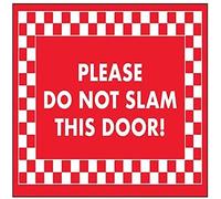 V Safety Please Do Not Slam This Door! Sign - 200mm x 150mm - Self Adhesive
