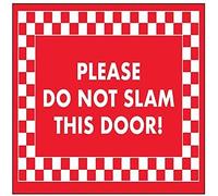 V Safety Please Do Not Slam This Door! Sign - 300mm x 200mm - Self Adhesive