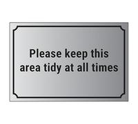 V Safety Please Keep This Area Tidy At All Times 200 x 150 mm - Self Adhesive Vinyl - Aluminium Effect Safety Sign