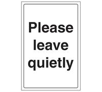 V Safety Please Leave Quietly - Portrait 200 x 300mm - 2mm Rigid Plastic Safety Sign