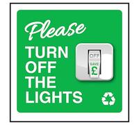 V Safety Please Turn Off The Light 100 x 100 mm - 2mm Super-Tough Rigid Plastic Safety Sign