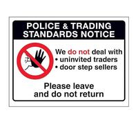 V Safety Police & Trading...We Do Not...Please Leave and Do Not Return 150 x 100 mm - 3mm Brushed Aluminium Composite Safety Sign