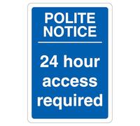 V Safety Polite Notice 24 Hour Access Required - Blue 210 x 297 mm (A4) - Self Adhesive Vinyl Safety Sign