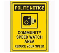 V Safety Polite Notice/Community Speed Watch Area/Reduce Your Speed Now 300 x 400 mm - Glow In The Dark Self Adhesive Vinyl Safety Sign