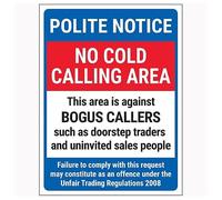 V Safety Polite Notice/No Cold Calling Area/Against Bogus Callers/Failure To Comply 150 x 200mm - 1mm Rigid Plastic Safety Sign
