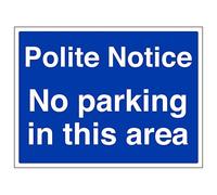 V Safety Polite Notice No Parking In This Area 400 x 300 mm - Glow In The Dark Self Adhesive Vinyl Safety Sign