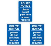 V Safety Polite Notice Please Do Not Park Here Access Required - Blue 210 x 297 mm (A4) - 1mm Rigid Plastic Safety Sign (Pack of 3)