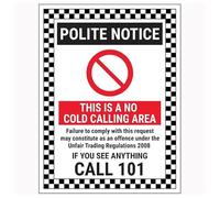 V Safety Polite Notice/This Is A No Cold Calling Area/Failure To Comply/If You See Anything Call 101 150 x 200 mm - Face Adhesive Window Sticker Safety Sign