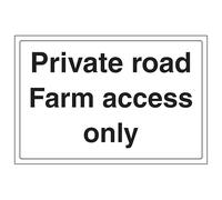 V Safety Private Road Farm Access Only - Large Landscape 400 x 300 mm - 3mm Aluminium Composite Safety Sign