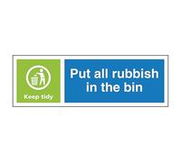 V Safety Put All Rubbish In The Bin Keep Tidy - Landscape 300 x 100 mm - Glow In The Dark Self Adhesive Vinyl Safety Sign