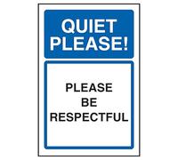 V Safety Quiet Please! Please Be Respectful 150 x 200 mm - Self Adhesive Vinyl Safety Sign