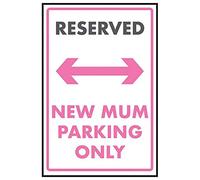 V Safety Reserved/New Mum Parking Only Sign - 200mm x 300mm - Self Adhesive
