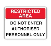 V Safety Restricted Area Do Not Enter Authorised Personnel Only Safety Sign - 300 x 225 mm - RA2 Reflective 3mm Aluminium Composite
