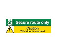 V Safety Secure Route Only/Caution Alarmed Door 300 x 100 mm - Glow In The Dark 1mm Rigid Plastic Safety Sign