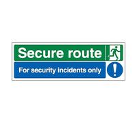 V Safety Secure Route Right/Security Incidents Only 600 x 200 mm - Glow In The Dark 1mm Rigid Plastic Safety Sign