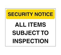 V Safety Security Notice - All Items Subject To Inspection - Yellow 400 x 300 mm - Glow In The Dark 1mm Rigid Plastic Safety Sign