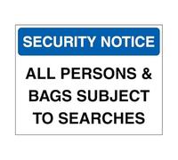 V Safety Security Notice - All Persons & Bags Subject To Searches - Blue 200 x 150 mm - 1mm Rigid Plastic Safety Sign