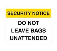 V Safety Security Notice - Do Not Leave Bags Unattended - Yellow 200 x 150 mm - Glow In The Dark 1mm Rigid Plastic Safety Sign