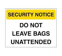 V Safety Security Notice - Do Not Leave Bags Unattended - Yellow 400 x 300 mm - 3mm Aluminium Composite Safety Sign