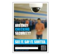 V Safety See it. Say it. Sorted. Poster - Are They Checking Security? 210 x 297 mm (A4) - Standard 0.2mm Flexi-Plastic Security Awareness Posters
