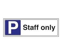 V Safety Staff Only Parking Sign - 450mm x 150mm - 1mm Rigid Plastic