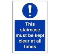 V Safety Staircase Must Be Kept Clear At All Times Sign - 100mm x 150mm - 1mm Rigid Plastic