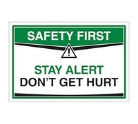 V Safety Stay Alert Don't Get Hurt 300 x 200 mm - 2mm Super-Tough Rigid Plastic Safety Sign