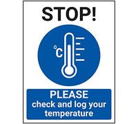 V Safety STOP - Please Check And Log Your Temp - 150mm x 200mm - 1mm Rigid Plastic