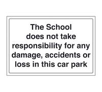 V Safety The School Does Not Take Responsibility 300 x 200 mm - Self Adhesive Vinyl - Aluminium Effect Safety Sign