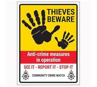 V Safety Thieves Beware/Anti-Crime Measures/See It-Report It-Stop It/Community Crime Watch 150 x 200mm - 1mm Rigid Plastic Safety Sign