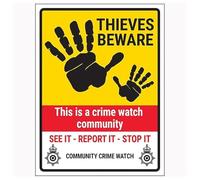 V Safety Thieves Beware/Crime Watch Community/See It-Report It-Stop It/Community Crime Watch 200 x 300 mm - Self Adhesive Vinyl - Aluminium Effect Safety Sign