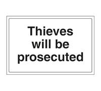 V Safety Thieves Will Be Prosecuted - Large Landscape 400 x 300 mm - 2mm Rigid Plastic Safety Sign